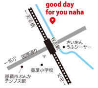 good day for you naha（グッディ・フォーユー那覇）